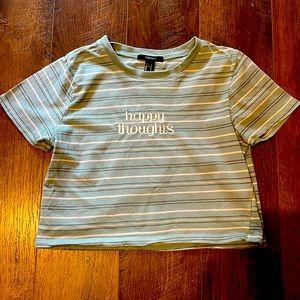 Forever 21 green and white stripe Happy Thoughts crop top
